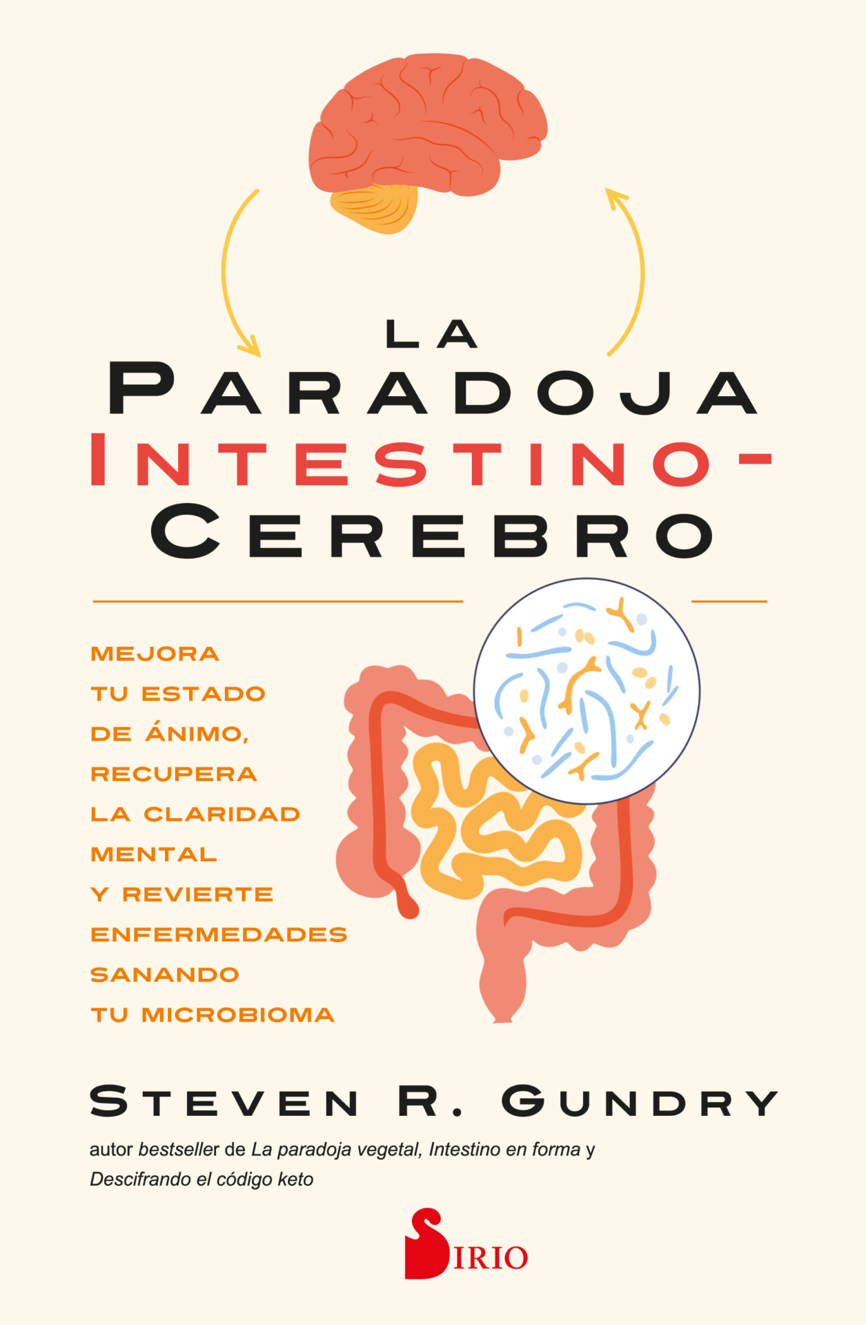 Paradoja Intestino-Cerebro, La